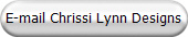 E-mail Chrissi Lynn Designs